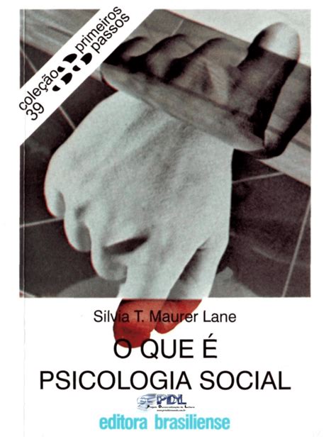 O Que É Psicologia Social - O que é Psicologia Social - livro silvia lane - Docsity