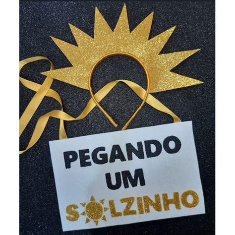 Kit Tiara E Plaquinha De Carnaval Fantasia Pegando Um Solzinho Shopee