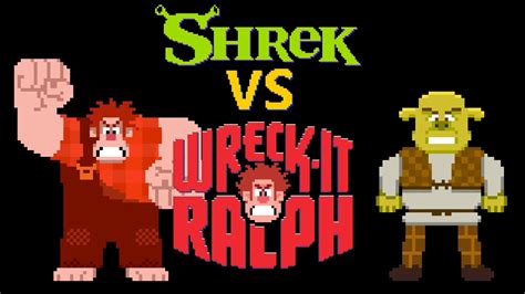 Shrek Vs Wreck It Ralph Full Fight F King Epic YouTube