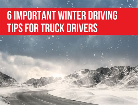 6 Important Winter Driving Tips For Truck Drivers