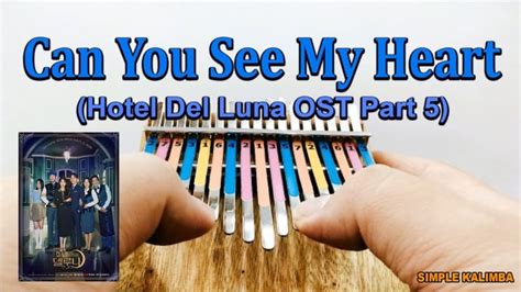 Can You See My Heart Hotel Del Luna Ost Part By Heize Kalimba Tabs