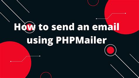 How To Send An Email Using Phpmailer In Php Php Tutorial Youtube