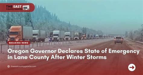 Oregon Governor Declares State Of Emergency In Lane County After Winter