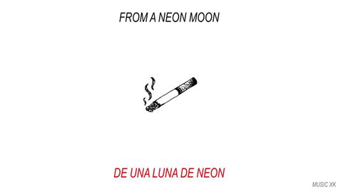 Cigarettes After Sex Neon Moon Sub Español Youtube