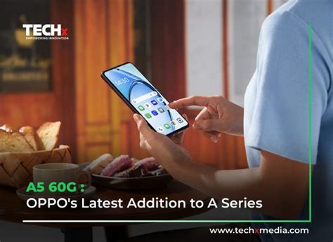 Oppo Launches Durable A60 5g In Uae Techx Media Oppo Launches Durable A60 5g In Uae