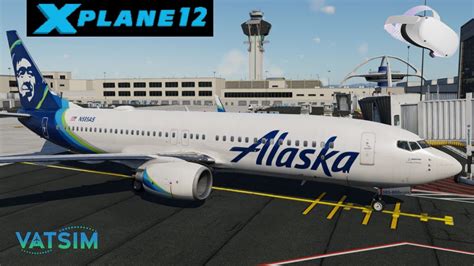 X Plane 12 Zibo 738 In VR VATSIM Los Angeles To Seattle YouTube