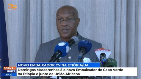 Domingos Mascarenhas O Novo Embaixador De Cabo Verde Na Eti Pia E