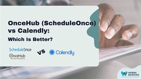 OnceHub ScheduleOnce Vs Calendly Which Is Better 2024