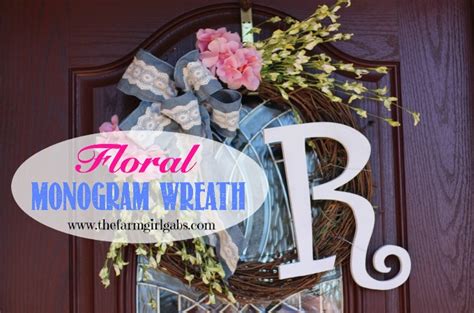 Floral Monogram Wreath - www.thefarmgirlgabs.com