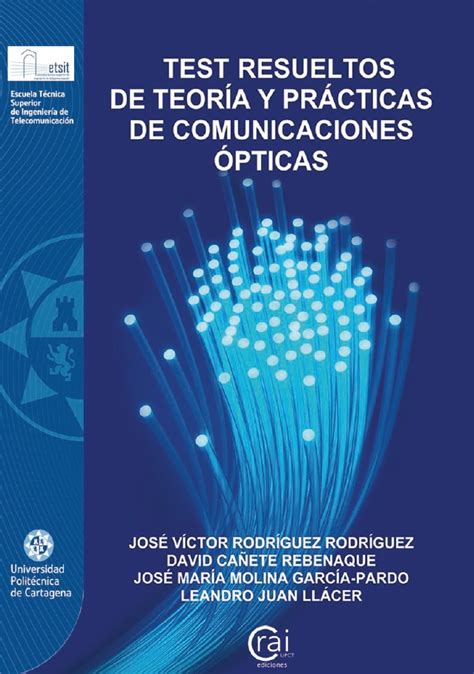 Test Resueltos De Teor A Y Pr Cticas De Comunicaciones Pticas Ca Ete