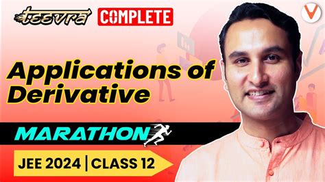 JEE 2024 Teevra Series Applications Of Derivative Mega Marathon