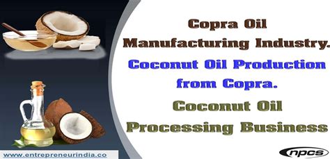 copra oil manufacturing industry coconut oil production  copra