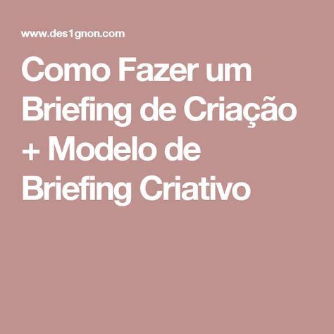 Como Fazer um Briefing de Criação Modelo de Briefing para Download