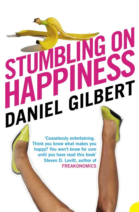 Stumbling on Happiness: Amazon.co.uk: Gilbert, Daniel: 9780007183135: Books