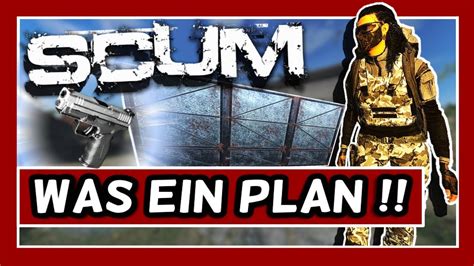 Wir Haben Da Eine Idee Scum Lets Play Deutsch 003 SaltyP3ngu