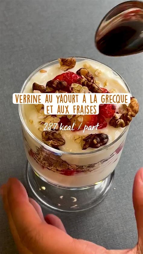 Découvrez notre recette de verrine au yaourt à la grecque et aux