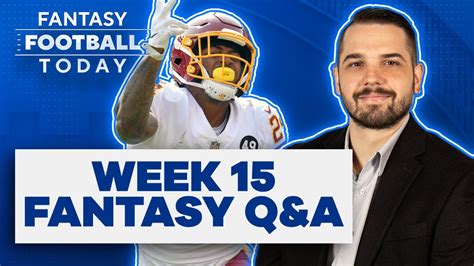 Week 15 Startsit Live Stream Ask Fantasy Football Questions 2021