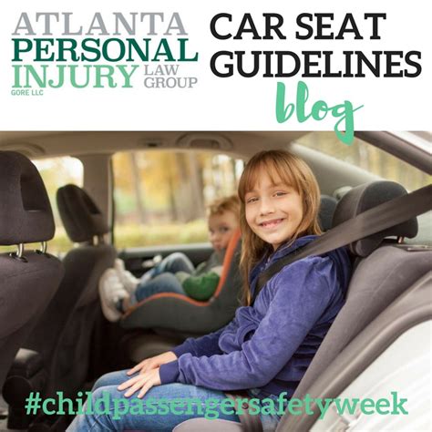 Car Seat Guidelines | Atlanta Personal Injury Law Group – Gore LLC