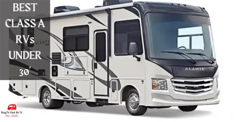 Top 5 Small Class A Motorhomes Under 30 Feet | Bug'N Out Rv'N