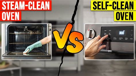 Steam Clean Vs Self Clean Oven What Are The Differences A Detailed Comparison Youtube