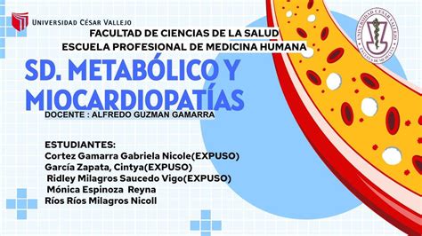 SINDROME METABÓLICO Y Miocardiopatías GABRIELA NICOLE CORTEZ GAMARRA