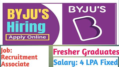 Byju S Hiring Recruitment Associate Bangalore Salary Lpa Fixed