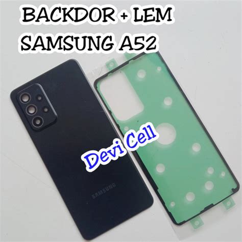 Jual BACKDOOR BACK CASING TUTUP BELAKANG SAMSUNG A52 ORI LEM ADHESIVE