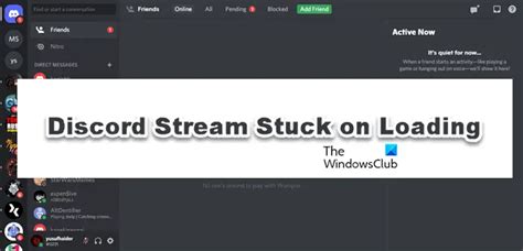 Discord Stream Stuck On Loading Or Not Loading