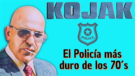 Kojak Detalles De La Serie Y Qu Fue De Telly Savalas