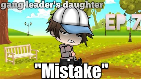 Gang Leader S Daughterep7mistake Youtube