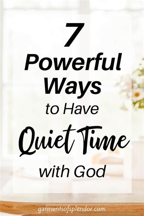 Meaningful Ways To Have Quiet Time With God With Free Printable