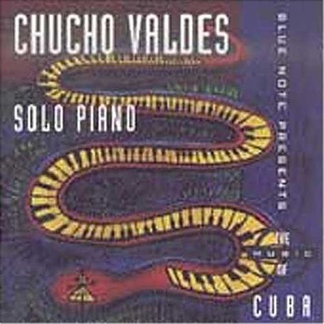 Solo Piano Álbum de Chucho Valdes LETRAS MUS BR