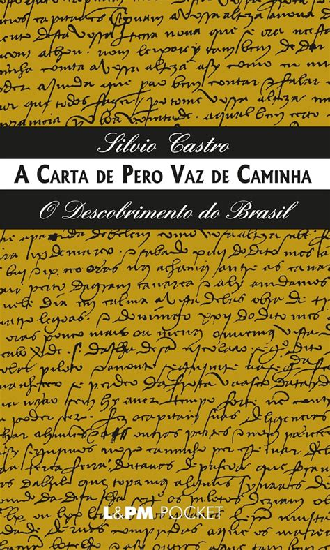 Carta Do Pero Vaz De Caminha - 10