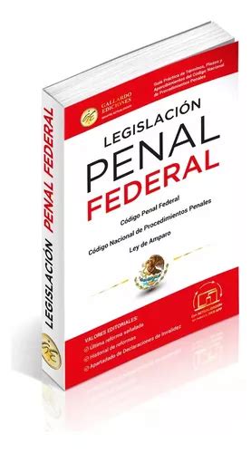 Legislación Esencial Penal Federal 2024 Código Penal Federal Código