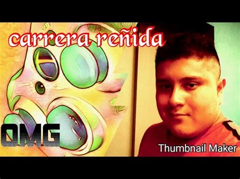 Carrera reñida YouTube