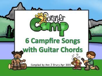 Summer Camp - 6 Campfire Songs with Guitar Chords | Campfire songs ...