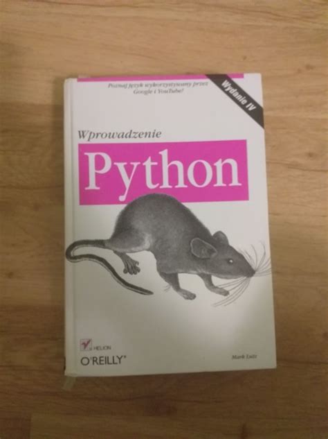 Python Wprowadzenie Wydanie Iv Mark Lutz Krzczon W Kup Teraz Na