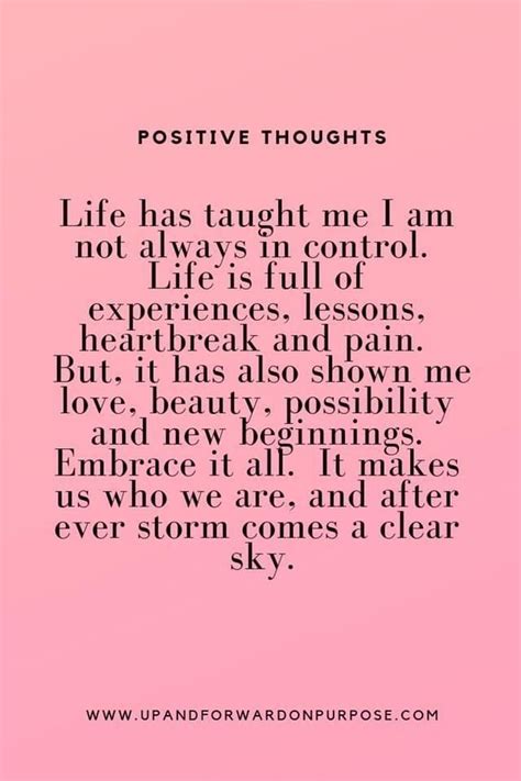 Life Motto | Positive thoughts quotes, Embrace life quotes, Positive ...