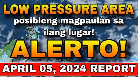 LOW PRESSURE AREA MAGPAPAULAN WEATHER UPDATE TODAY ULAT