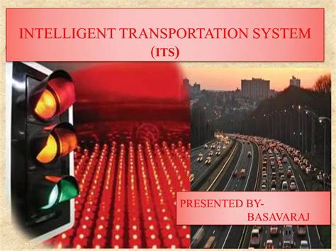 Intelligent Transportation System Ppt