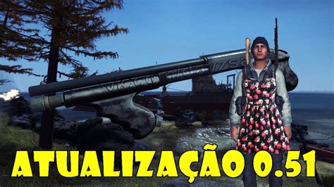 DayZ Standalone Atualizações 0 51 1 YouTube