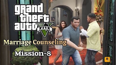 GTA 5 Mission 8 Marriage Counseling YouTube