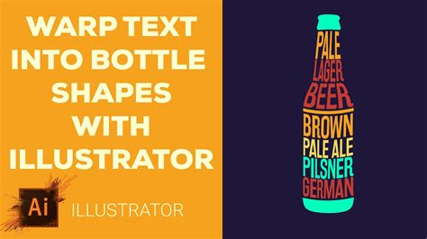 How To Make Warp Text Into Bottle Shape With Illustrator Typography