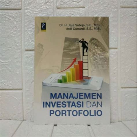 Jual Manajemen Investasi Dan Portofolio Dr H Jaja Suteja S E M Si