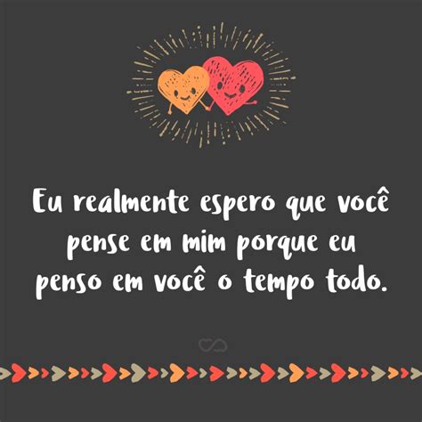 Frases Para O Crush Se Apaixonar - Frases De Dia Dos Namorados Para Crush Bom Dia, Amor: 73 Mensagens Que