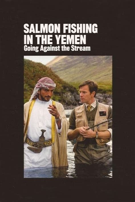 Salmon Fishing in the Yemen (2012) - Posters — The Movie Database (TMDB)