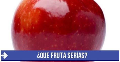 Test ¿que Fruta Serías