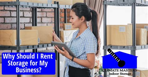 Why Should I Rent Storage for My Business?