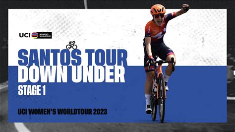 2023 UCIWWT Santos Tour Down Under Stage 1 YouTube