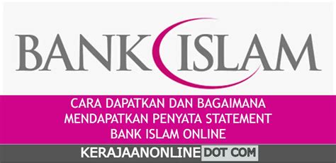 STATEMENT BANK ISLAM ONLINE CARA DAPATKAN BAGAIMANA MENDAPATKAN